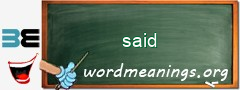 WordMeaning blackboard for said